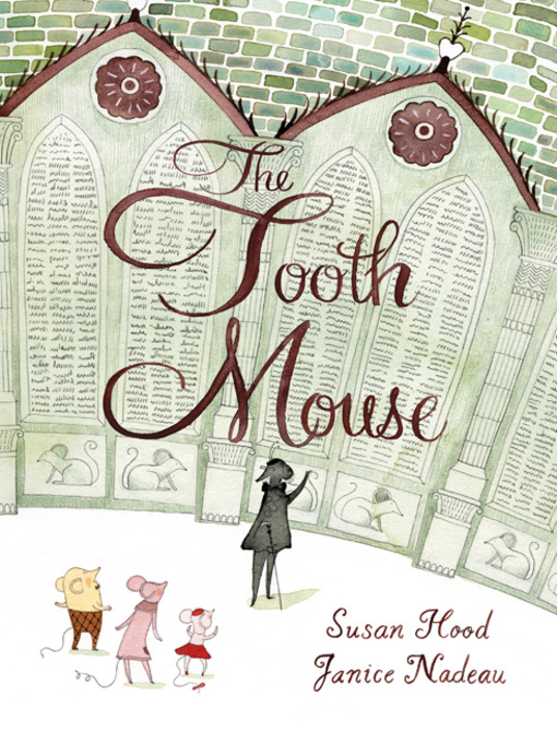 Title details for The Tooth Mouse by Susan Hood - Available
